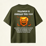 Halloween Is Cancelled This Year Funny Pumpkin Graphic T-Shirt for Spooky Season Lovers