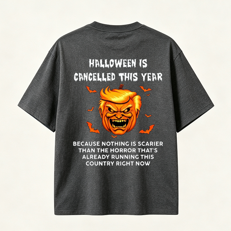 Halloween Is Cancelled This Year Funny Pumpkin Graphic T-Shirt for Spooky Season Lovers