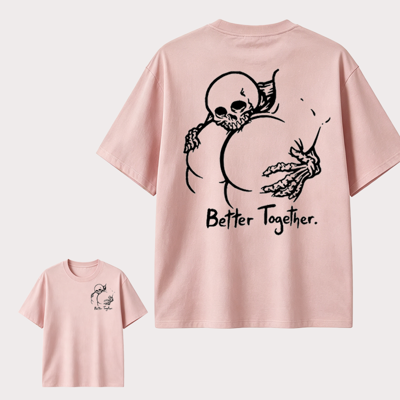 Dark Gothic Couple T Shirt Featuring Skeleton Love Design and “Better Together” Romantic Alternative Style