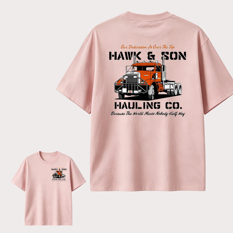 Hawk & Son Hauling Co. Vintage Truck Driver T-Shirt, Classic Heavy Haulage Graphic Tee