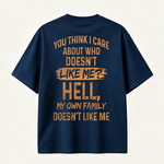 Funny Sarcastic Family Quote Graphic T-Shirt for Bold Personalities and Unique Everyday Style