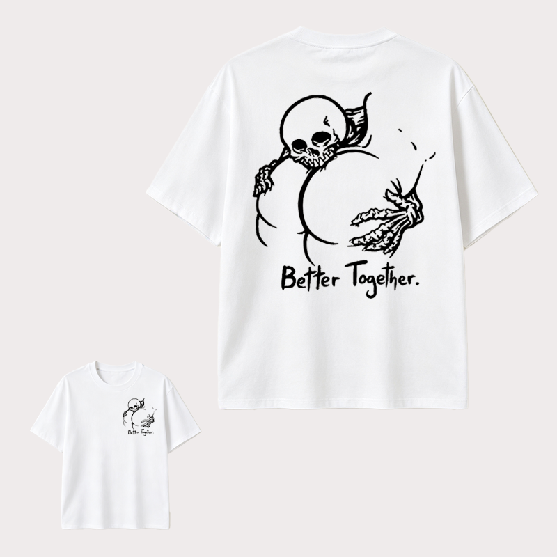 Dark Gothic Couple T Shirt Featuring Skeleton Love Design and “Better Together” Romantic Alternative Style